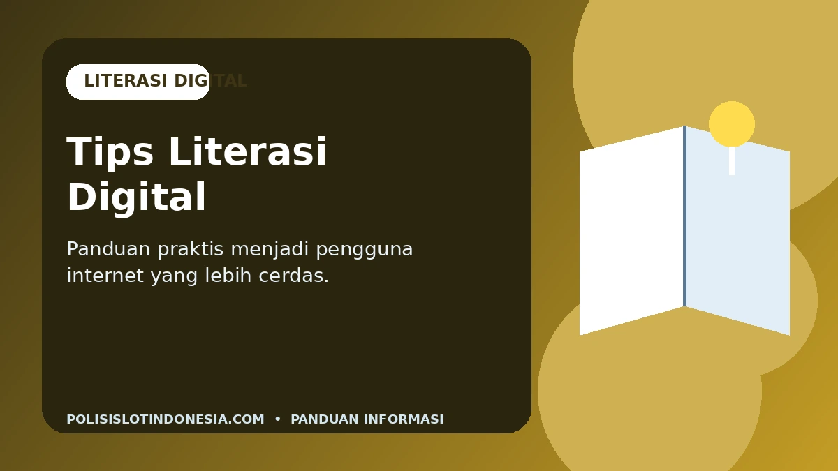 8 Kebiasaan Literasi Digital agar Lebih Aman di Internet