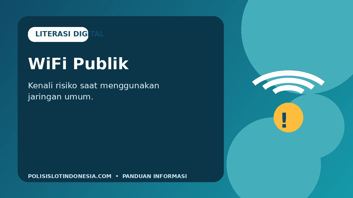 Cara Aman Menggunakan Wi-Fi Publik